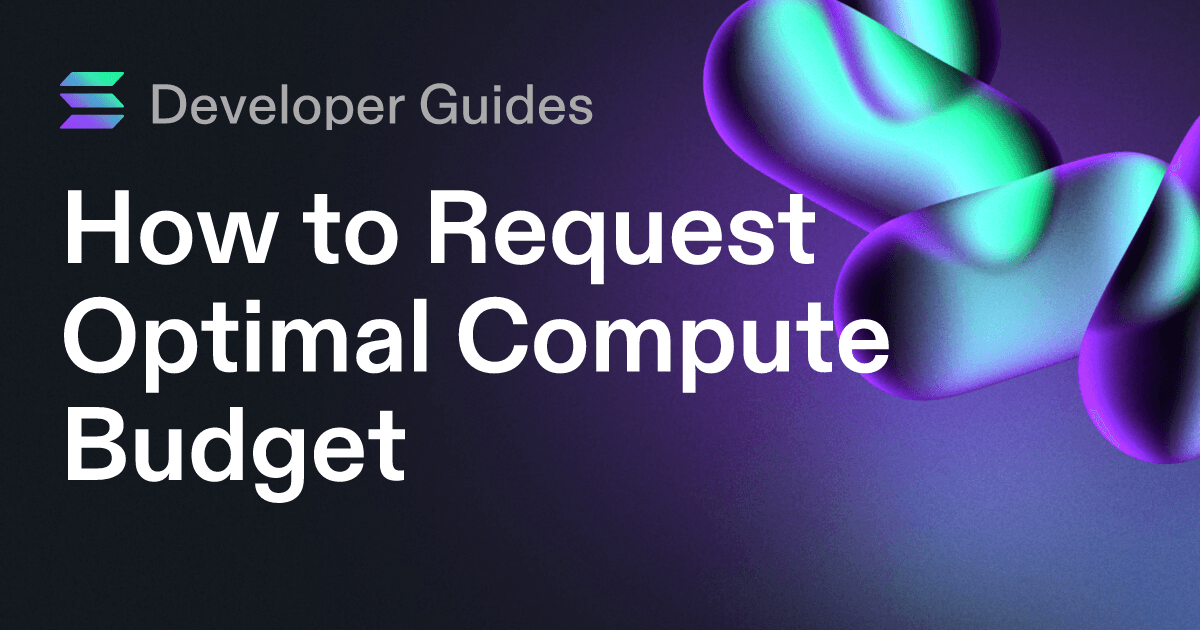 How to Request Optimal Compute Budget